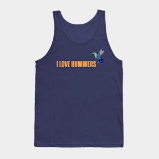 I Love Hummers Awesome Hummingbird Lover Tank Top